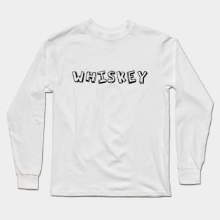 Whiskey Long Sleeve T-Shirt